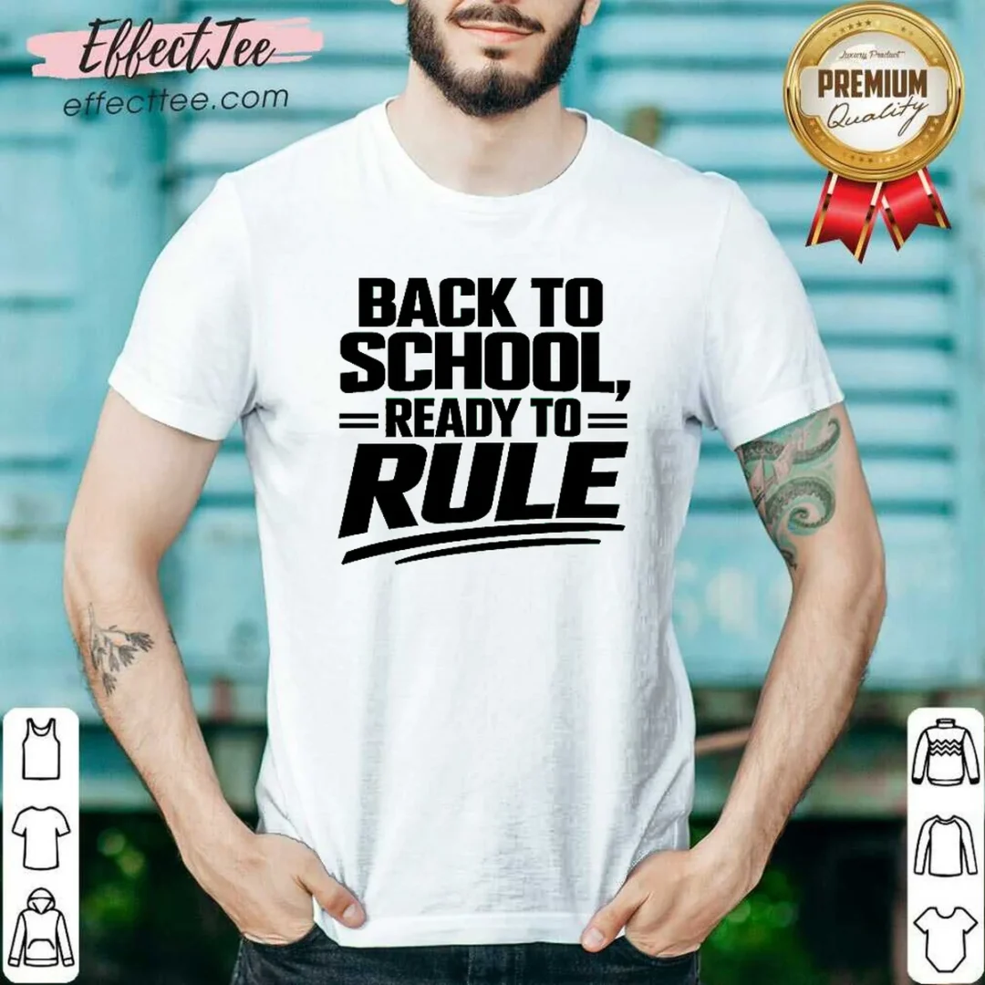 nice-back-to-school-ready-to-rule-line-art-for-students-shirt-optimized Nice Back To School Ready To Rule Line Art For Students