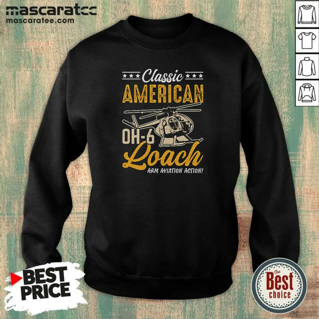 nice-classic-american-hughes-oh-6-cayuse-loach-arm-aviation-action-sweatshirt-sweatshirt-optimized Nice Classic American Hughes OH 6 Cayuse Loach Arm Aviation Action Sweatshirt