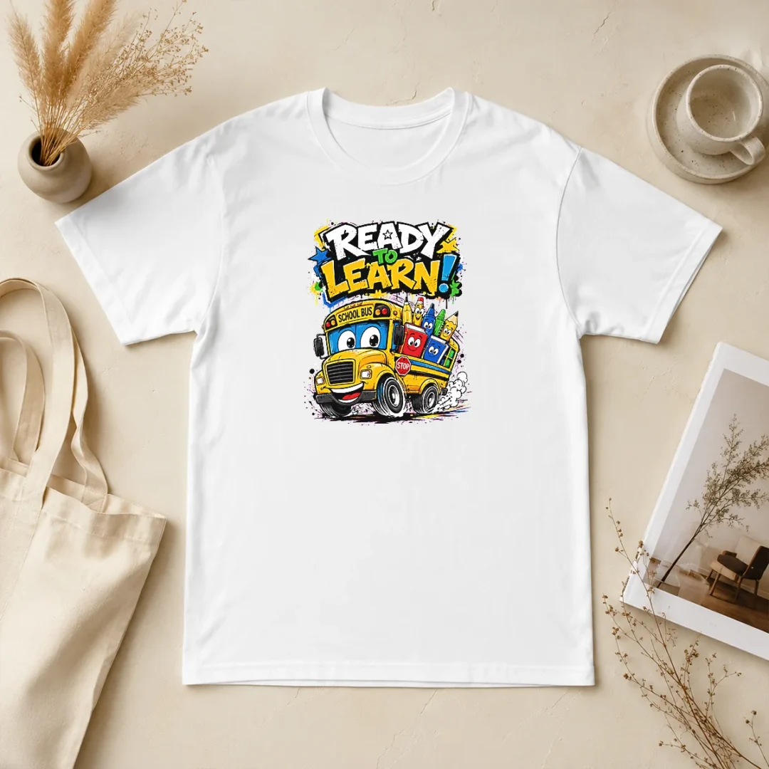 Nice Funny Back To School Ready To Learn Streetwear t shirt Nice Funny Back To School Ready To Learn Streetwear