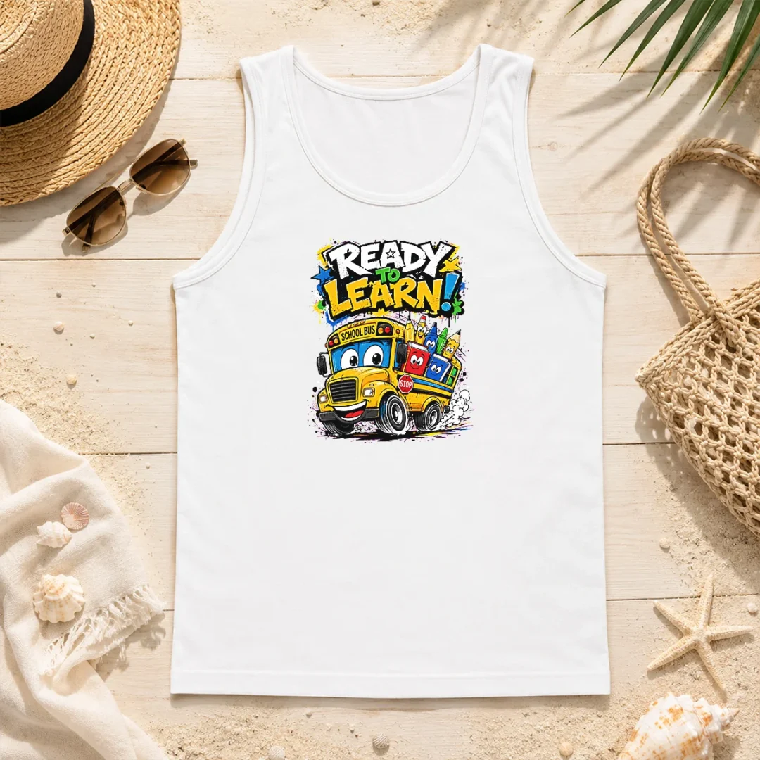 Nice Funny Back To School Ready To Learn Streetwear Tank Top Nice Funny Back To School Ready To Learn Streetwear Tank Top