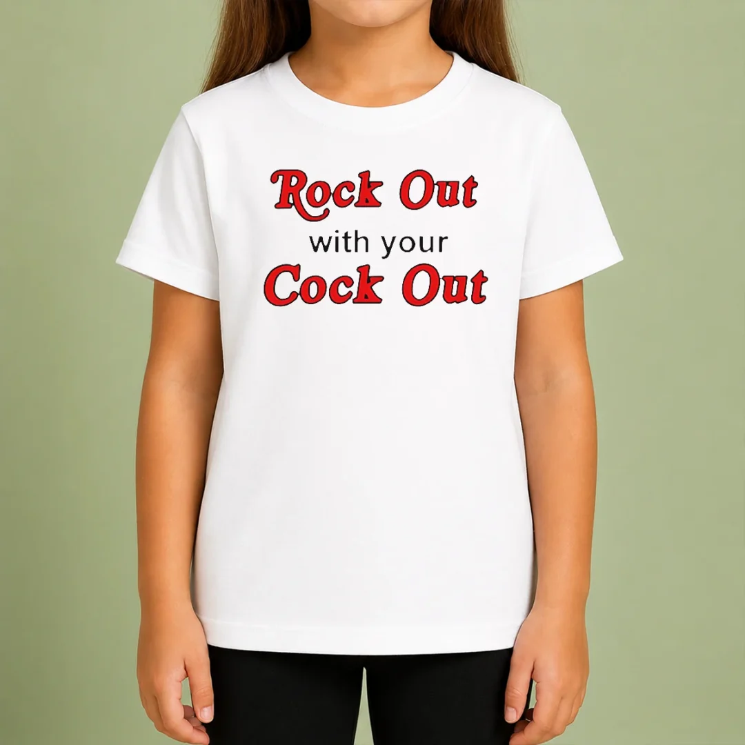 nice-funny-rock-out-with-your-cock-out-humor-slogan-kids-t-shirt Nice Funny Rock Out With Your Cock Out Humor Slogan Kids T-Shirt