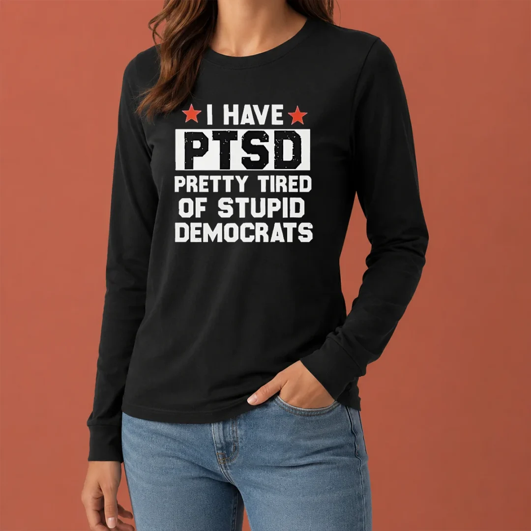 nice-good-i-have-ptsd-pretty-tired-of-stupid-democrats-red-stars-long-sleeve-shirt Nice Good I Have Ptsd Pretty Tired Of Stupid Democrats Red Stars long sleeve shirt in red with star design