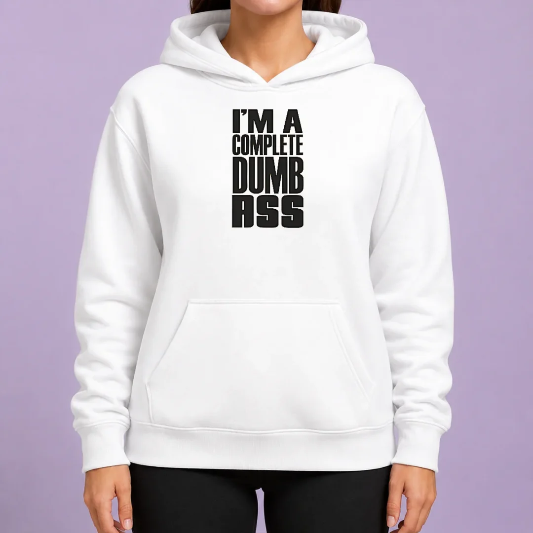 nice-good-i-m-a-complete-dumb-ass-slogan-funny-humor-hoodie Nice Good I'M A Complete Dumb Ass Slogan Funny Humor Hoodie in black, front view with kangaroo pocket and drawstring hood