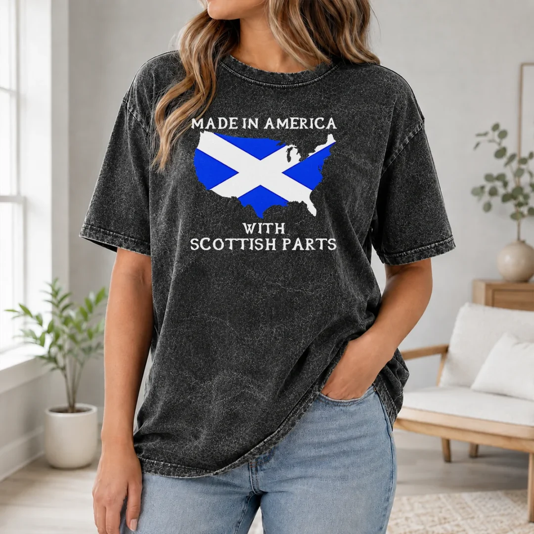 Nice Good Made In America With Scottish Parts United States Of America Scotland Heritage Washed T Shirt Nice Good Made In America With Scottish Parts United States Of America Scotland Heritage Washed T-Shirt