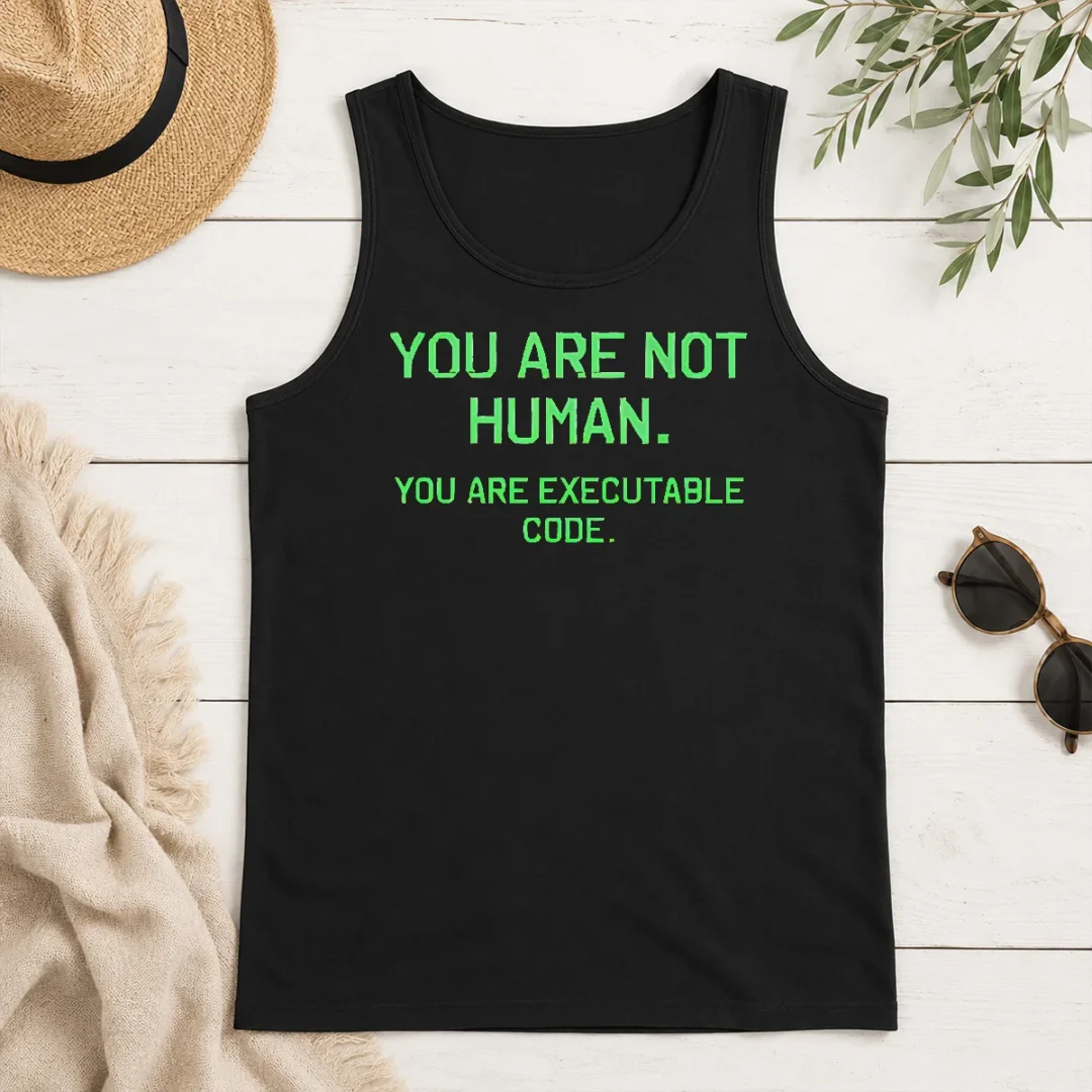 Nice Good You Are Not Human Tank Top Nice Good You Are Not Human Tank Top