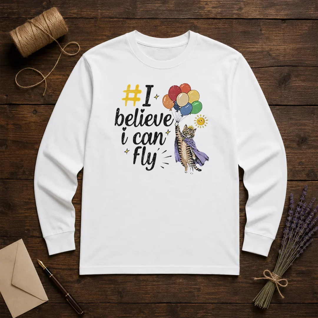 nice-i-believe-i-can-fly-cat-balloons-long-sleeve-shirt Nice I Believe I Can Fly Cat Balloons Long Sleeve Shirt