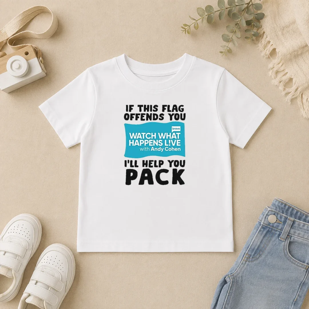 Nice If This Flag Offends You Watch What Happens Live With Andy Cohen I Will Help You Kids T Shirt Nice If This Flag Offends You Watch What Happens Live With Andy Cohen I Will Help You Kids T-Shirt