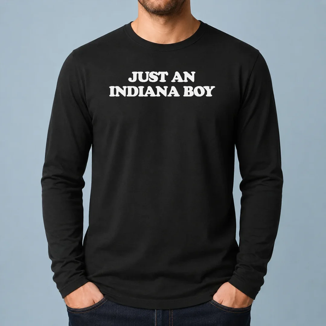 nice-just-an-indiana-boy-hoosier-midwest-home-state-long-sleeve-shirt Nice Just An Indiana Boy Hoosier Midwest Home State Long Sleeve Shirt