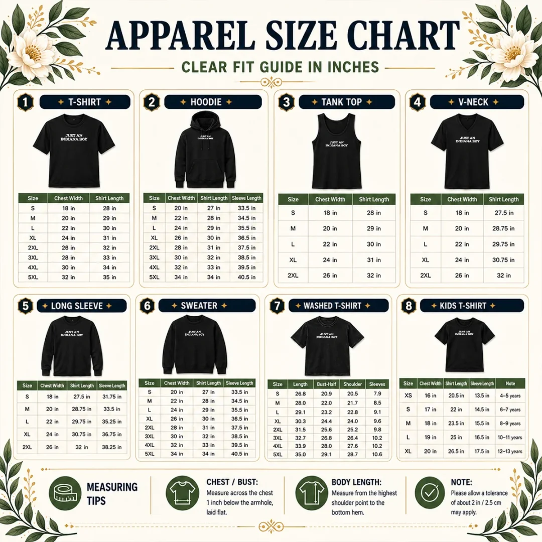 nice-just-an-indiana-boy-hoosier-midwest-home-state-size-chart Size chart for Nice Just An Indiana Boy Hoosier Midwest Home State with measurements in inches and cm