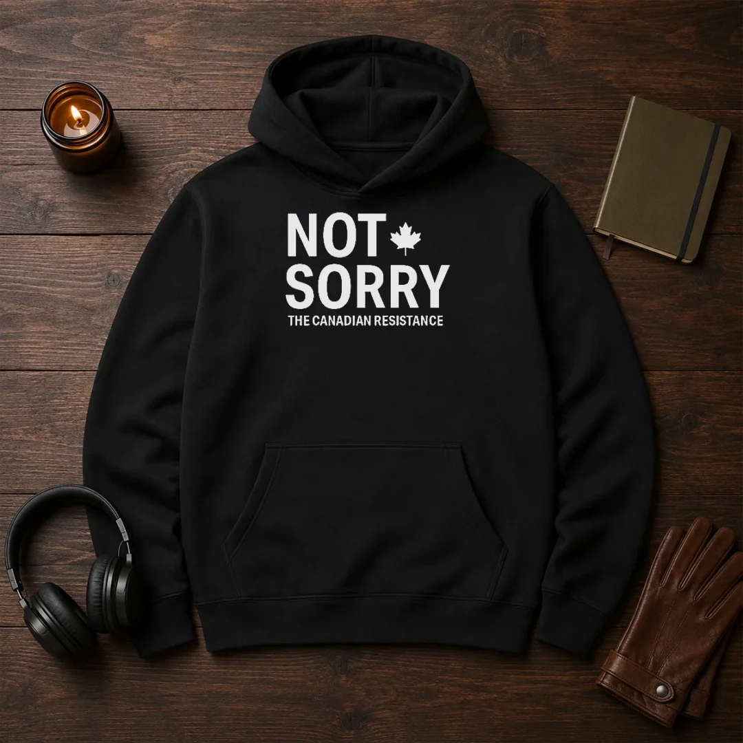 nice-not-sorry-the-canadian-resistance-canada-hoodie Nice Not Sorry The Canadian Resistance Canada Hoodie