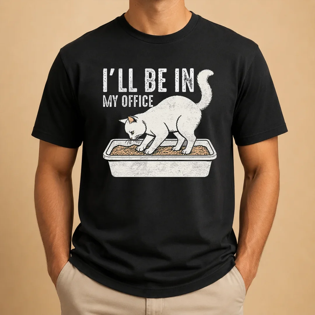 nice-official-i-will-be-in-my-office-funny-cat-meme-litter-box-t-shirt-1 Nice Official I Will Be In My Office Funny Cat Meme Litter Box