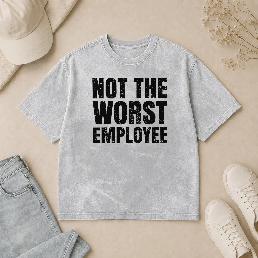 Nice Official Not The Worst Employee Geek Washed T Shirt Nice Official Not The Worst Employee Geek Washed T-Shirt