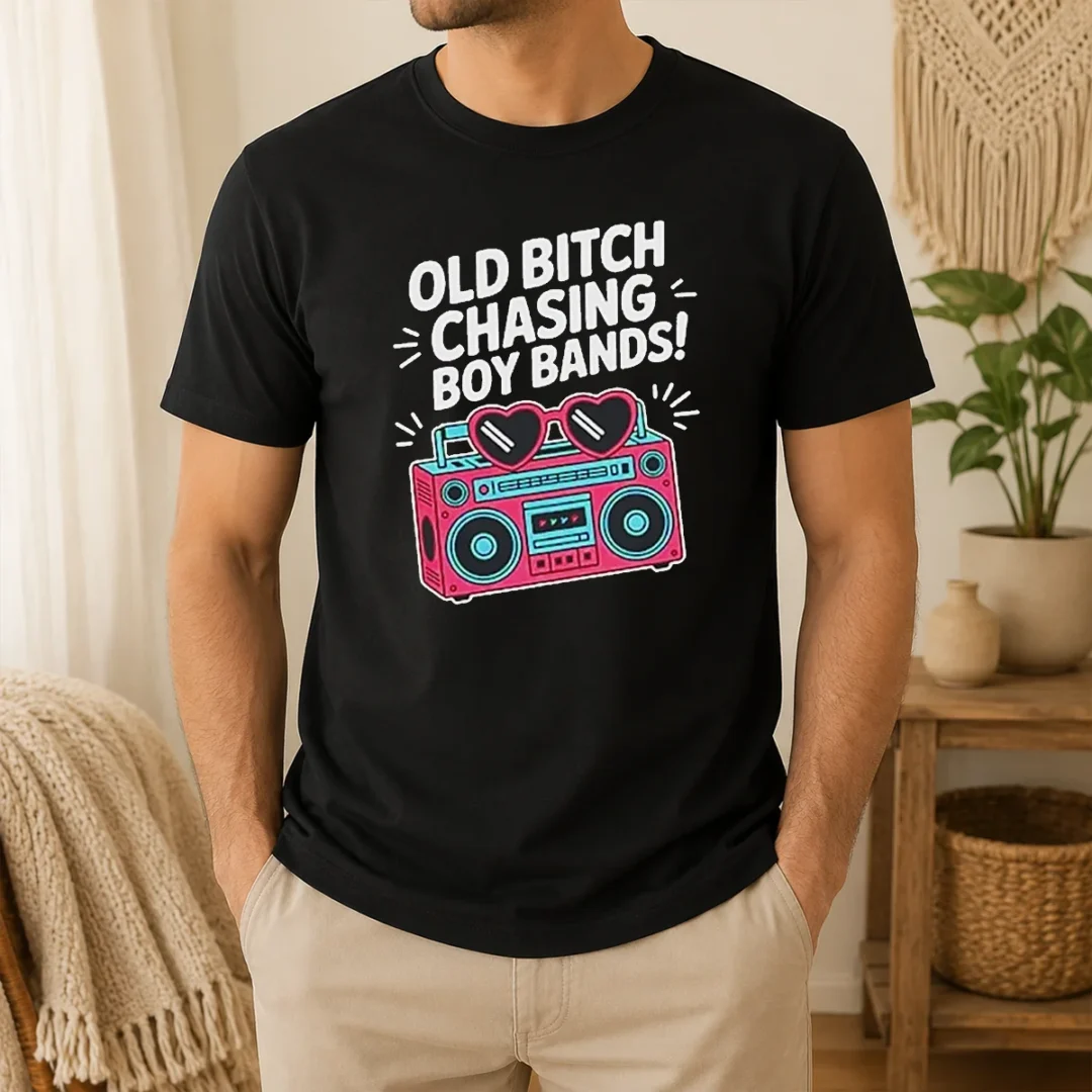 Nice Old Bitch Chasing Boy Bands Concert t shirt Nice Old Bitch Chasing Boy Bands Concert