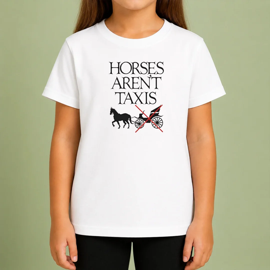 nice-original-horses-aren-t-taxis-carriage-crossed-out-statement-kids-t-shirt Nice Original Horses Aren'T Taxis Carriage Crossed Out Statement Kids T Shirt in bright colors, short sleeve cotton tee for children