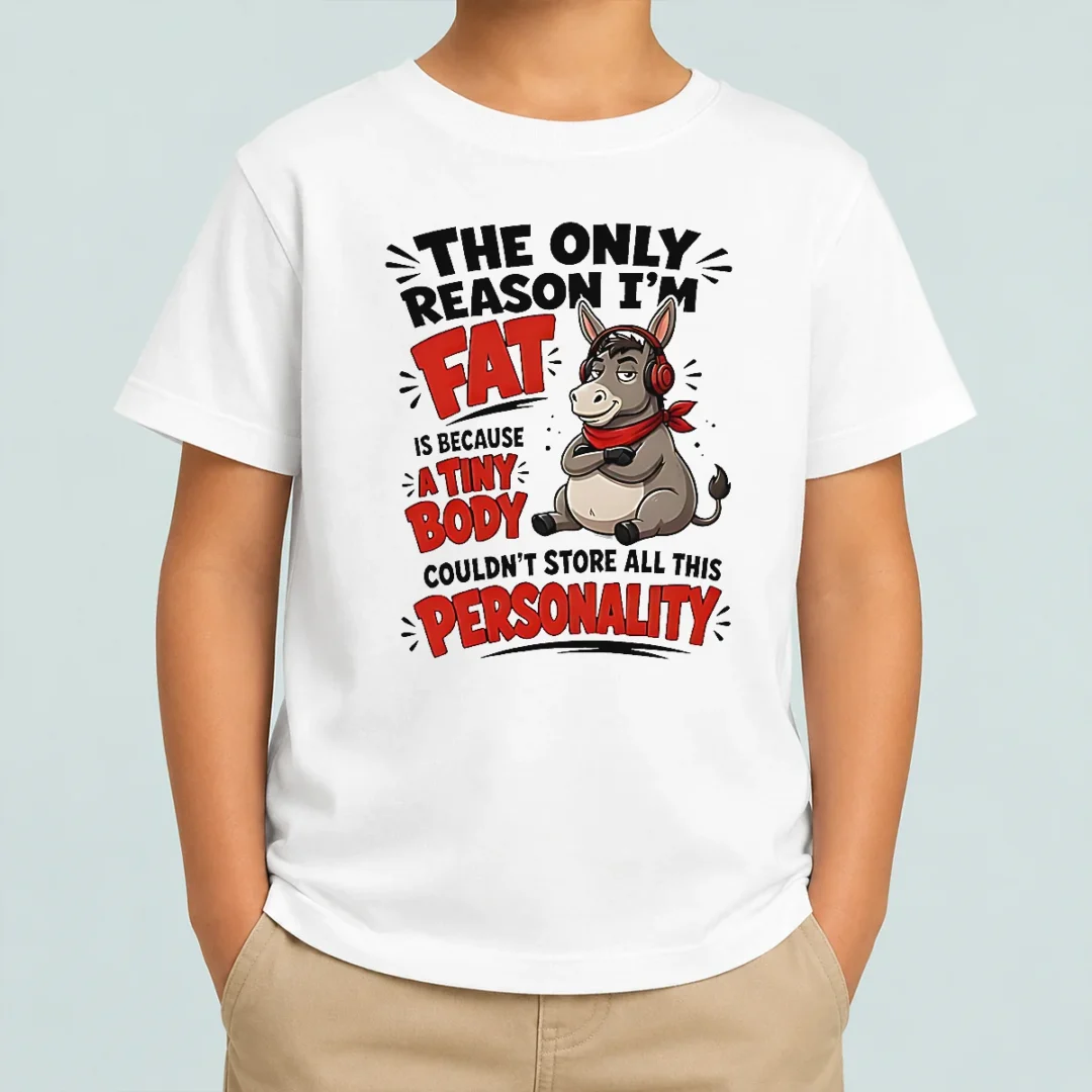 nice-pretty-donkey-the-only-reason-i-m-fat-is-because-a-tiny-body-couldn-t-all-this-personality-kids-t-shirt Nice Pretty Donkey The Only Reason I'M Fat Is Because A Tiny Body Couldn'T All This Personality Kids T-Shirt