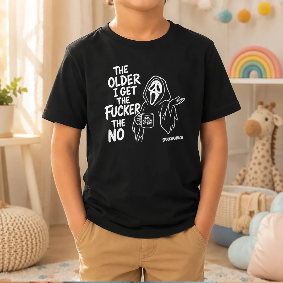 nice-pretty-the-older-i-get-the-fucker-the-no-ghost-face-nope-not-today-not-ever-kids-t-shirt Nice Pretty The Older I Get The Fucker The No Ghost Face Nope Not Today Not Ever Kids T-Shirt