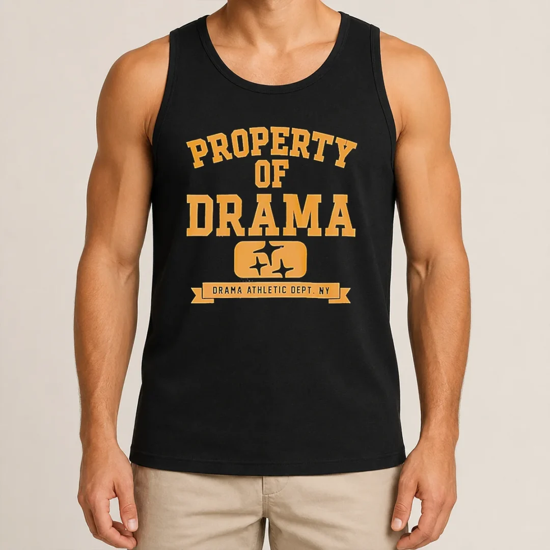 Nice Property Of Drama Athletic Dept NY Tank Top Nice Property Of Drama Athletic Dept NY Tank Top