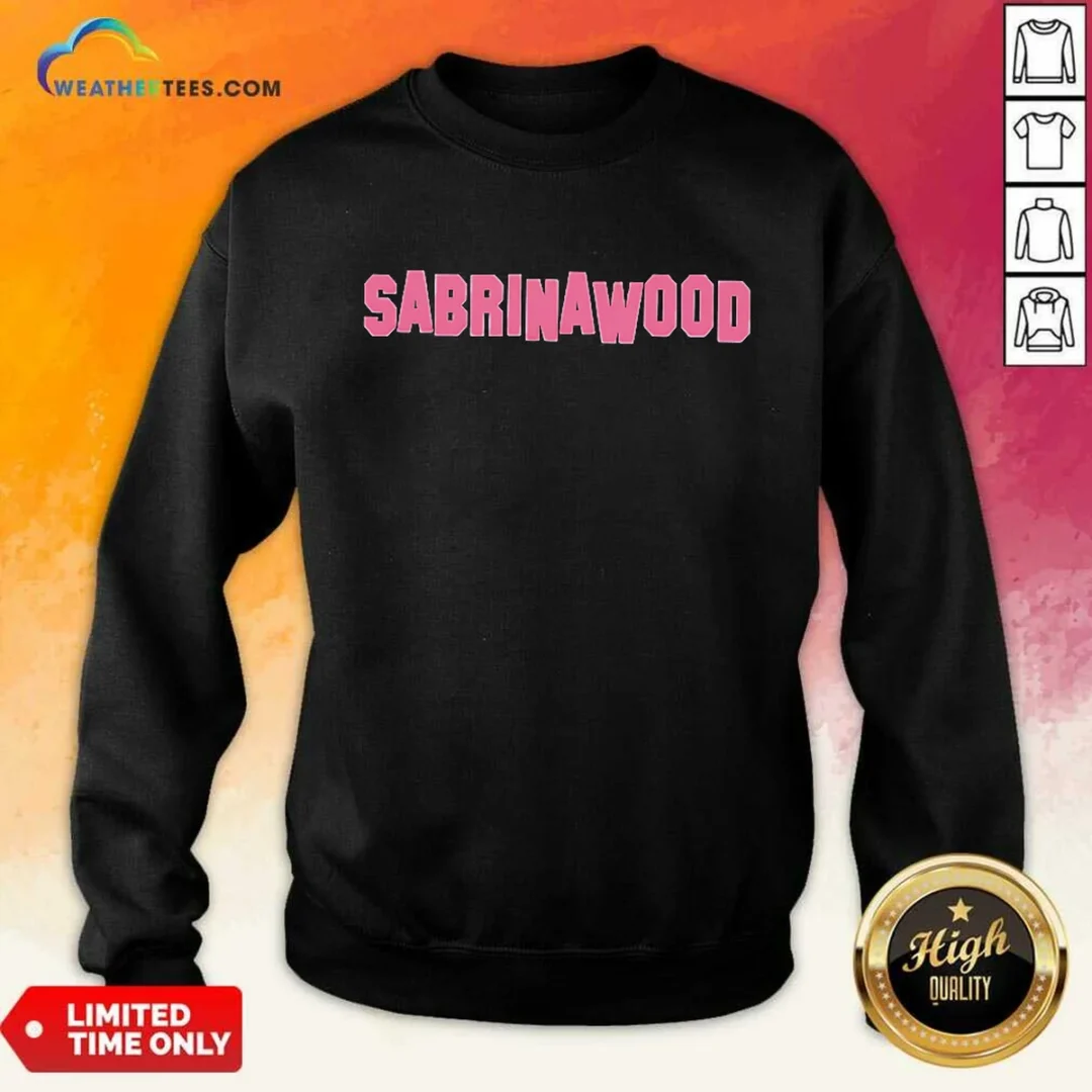 nice-sabrinawood-sabrina-carpenter-pop-culture-sweatshirt Nice Sabrinawood Sabrina Carpenter Pop Culture Sweatshirt