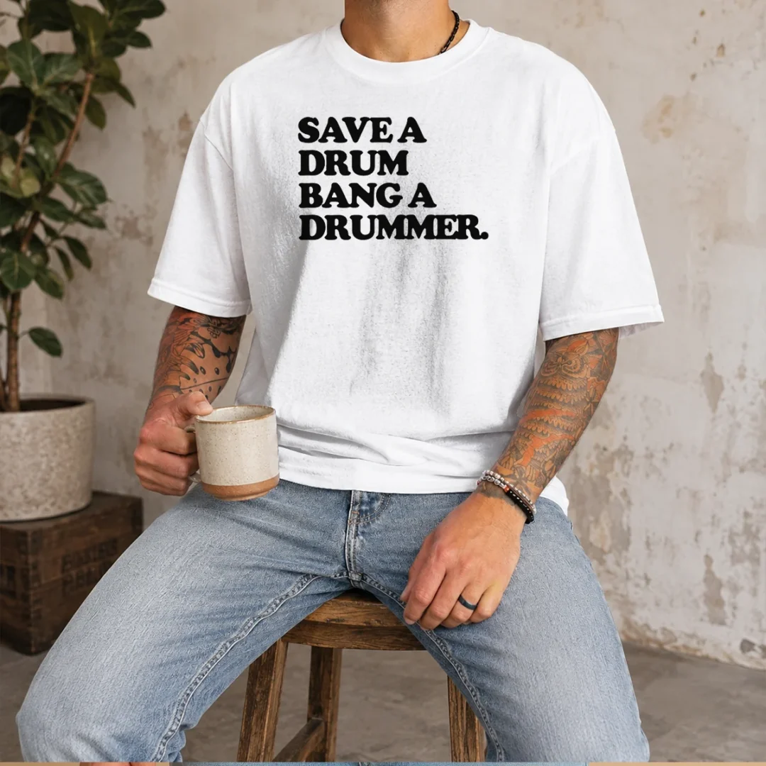 nice-save-a-drum-bang-a-drummer-drums-percussion-t-shirt Nice Save A Drum Bang A Drummer Drums Percussion t shirt in black with bold white text design
