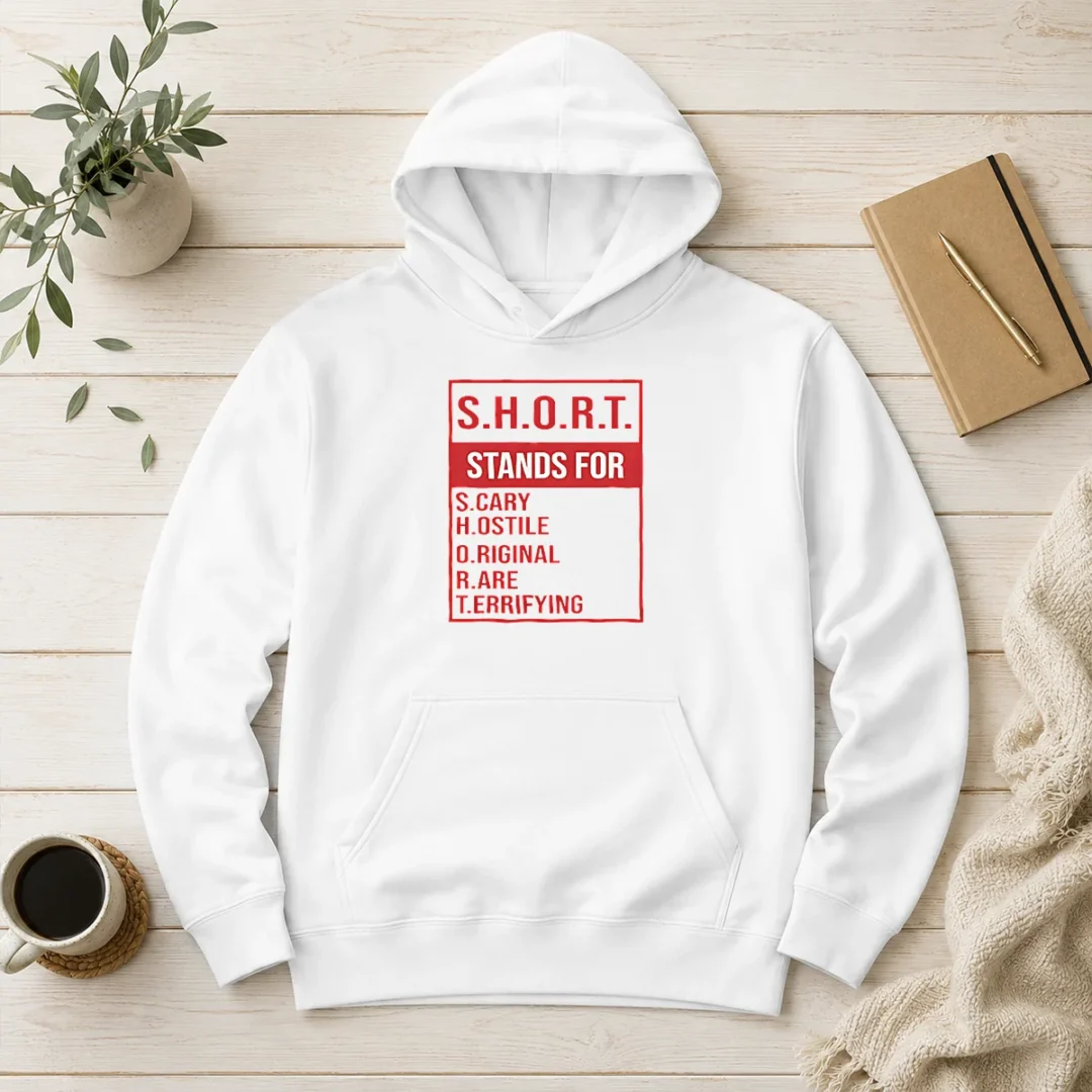 nice-short-stands-for-scary-hostile-original-rare-terrifying-hoodie Nice Short Stands For Scary Hostile Original Rare Terrifying Hoodie