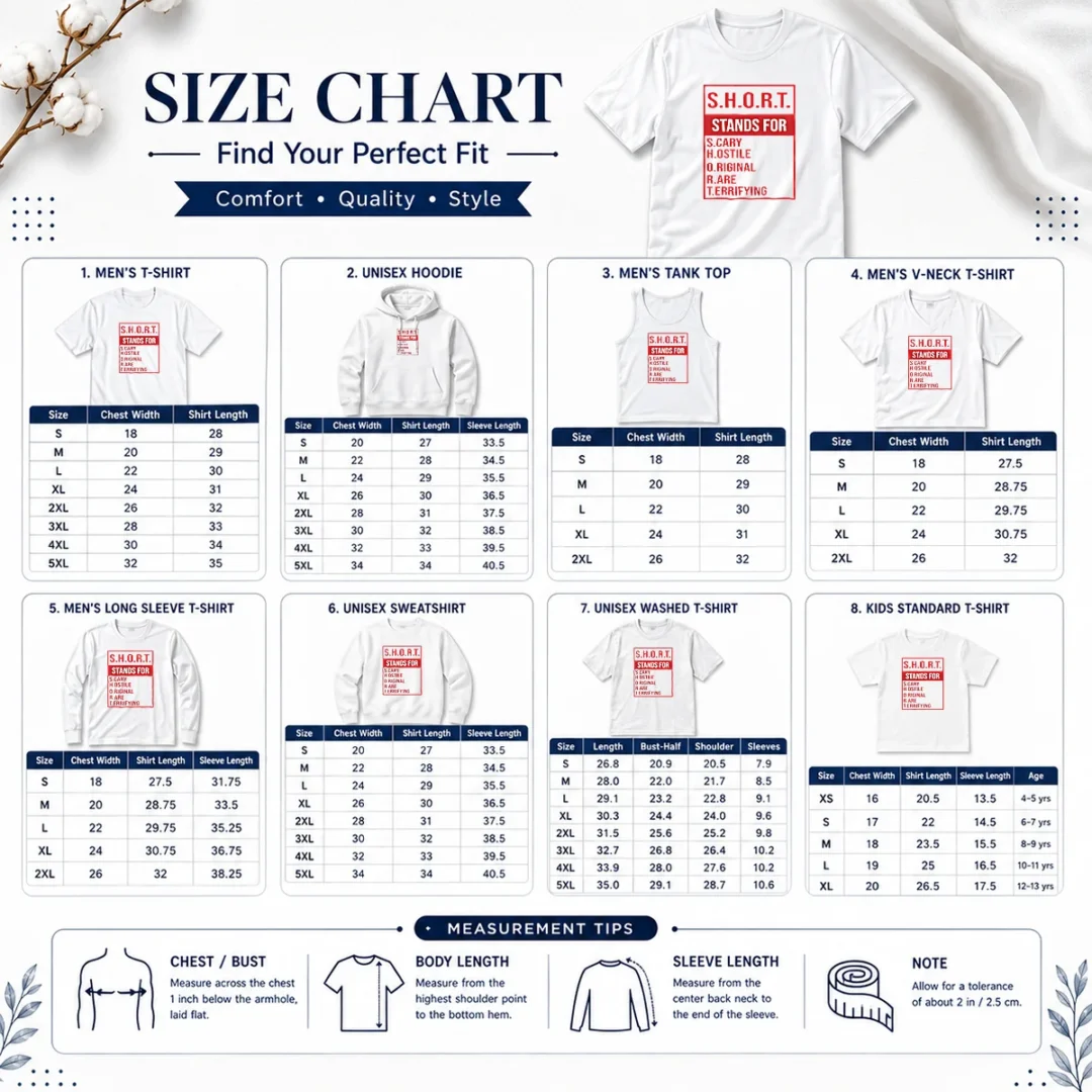 nice-short-stands-for-scary-hostile-original-rare-terrifying-size-chart Size chart for Nice Short Stands For Scary Hostile Original Rare Terrifying with measurements in inches and cm