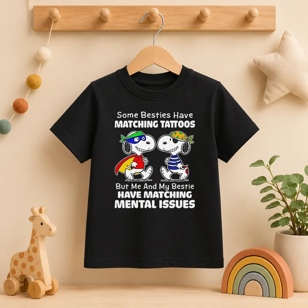 nice-snoopy-some-besties-have-matching-tattoos-but-me-and-my-bestie-have-matching-mental-issues-kids-t-shirt Nice Snoopy Some Besties Have Matching Tattoos But Me And My Bestie Have Matching Mental Issues kids t shirt in white, front view