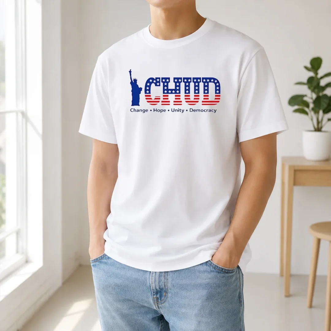 Nice Statue Of Liberty CHUD Change Hope Unity Democracy American Patriot t shirt Nice Statue Of Liberty CHUD Change Hope Unity Democracy American Patriot