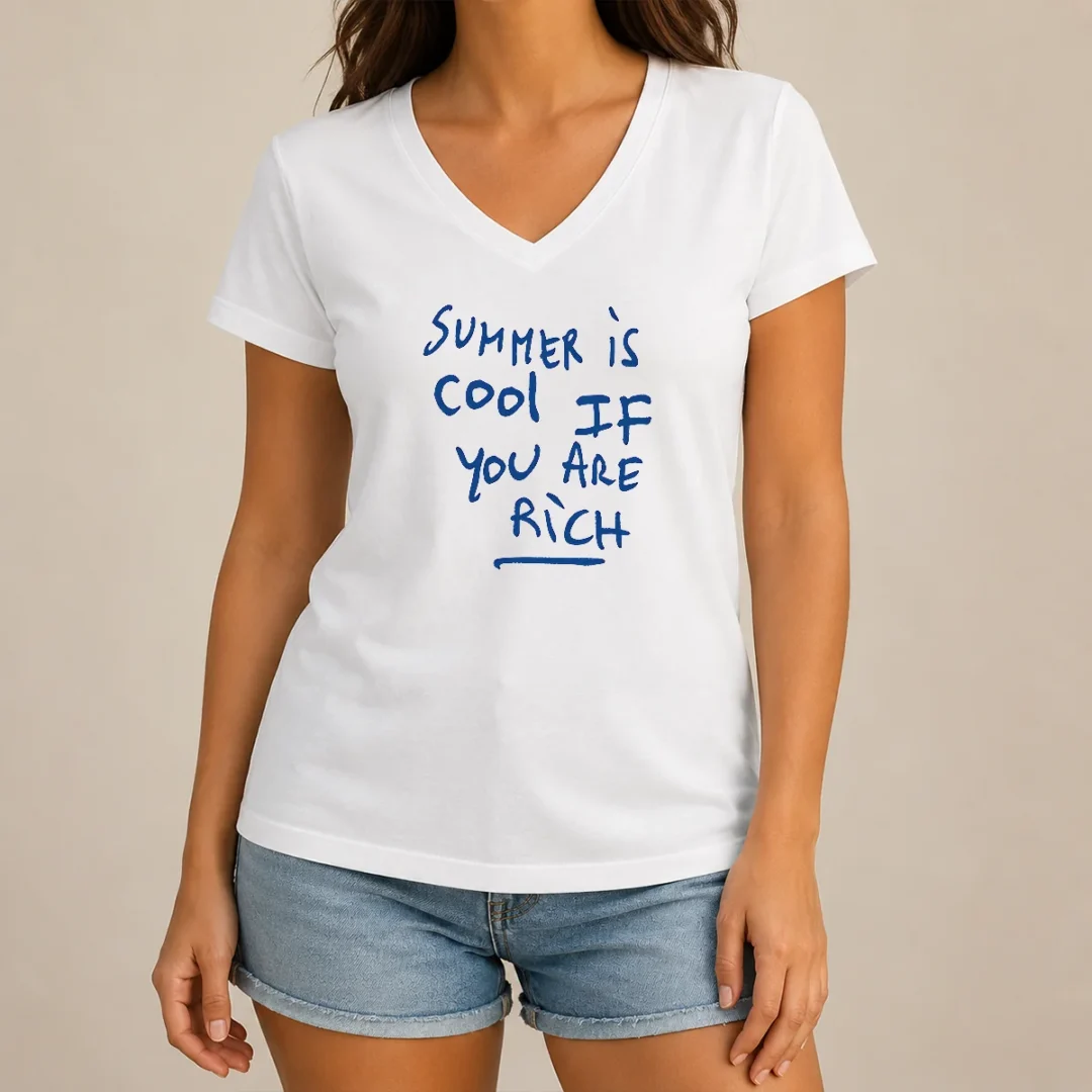 nice-summer-is-cool-if-you-are-rich-handwritten-marker-statement-wealth-quote-v-neck-shirt Nice Summer Is Cool If You Are Rich Handwritten Marker Statement Wealth Quote V-Neck Shirt