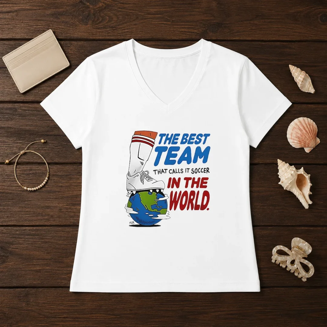 nice-the-best-team-that-calls-it-soccer-in-the-world-v-neck-shirt Nice The Best Team That Calls It Soccer In The World V-Neck Shirt