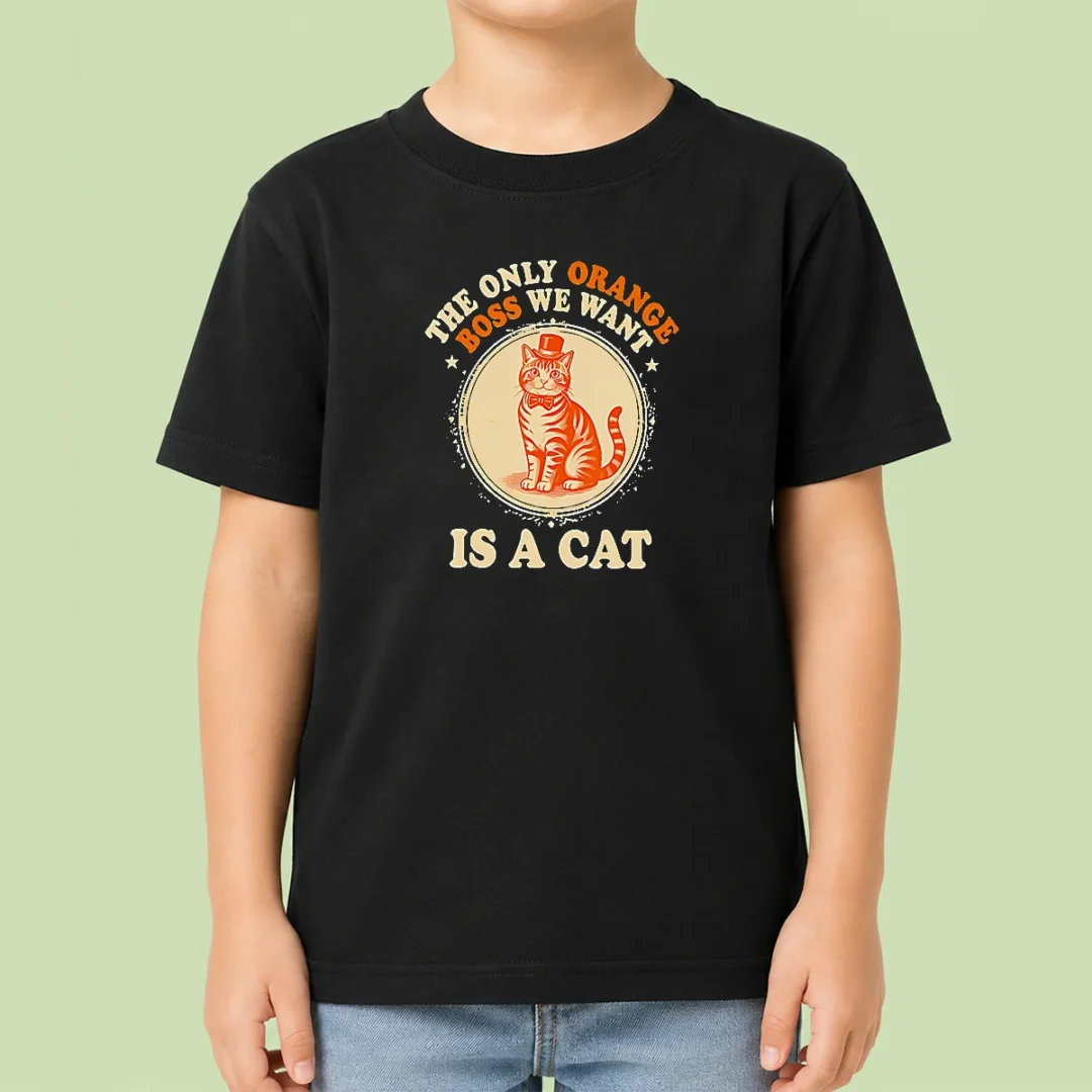 nice-the-only-orange-boss-we-want-is-a-cat-top-hat-cartoon-kids-t-shirt Nice The Only Orange Boss We Want Is A Cat Top Hat Cartoon Kids T-Shirt