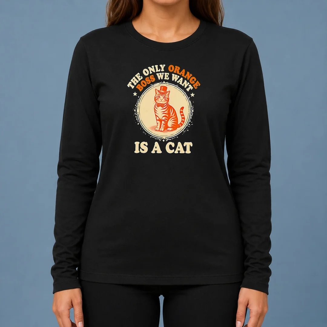 nice-the-only-orange-boss-we-want-is-a-cat-top-hat-cartoon-long-sleeve-shirt Nice The Only Orange Boss We Want Is A Cat Top Hat Cartoon Long Sleeve Shirt