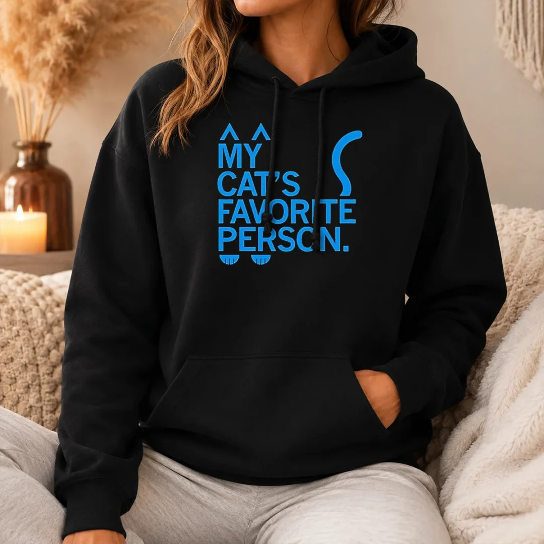 Nice Top My Cat'S Favorite Person Hoodie Nice Top My Cat'S Favorite Person Hoodie in charcoal gray with front kangaroo pocket and drawstring hood
