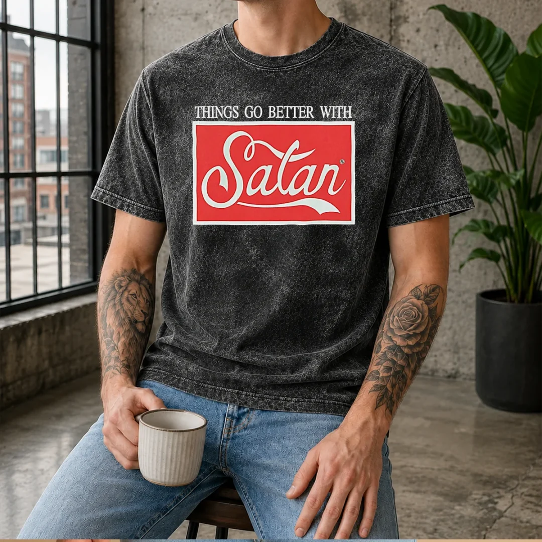 nice-top-things-go-better-with-satan-washed-t-shirt Nice Top Things Go Better With Satan Washed T-Shirt