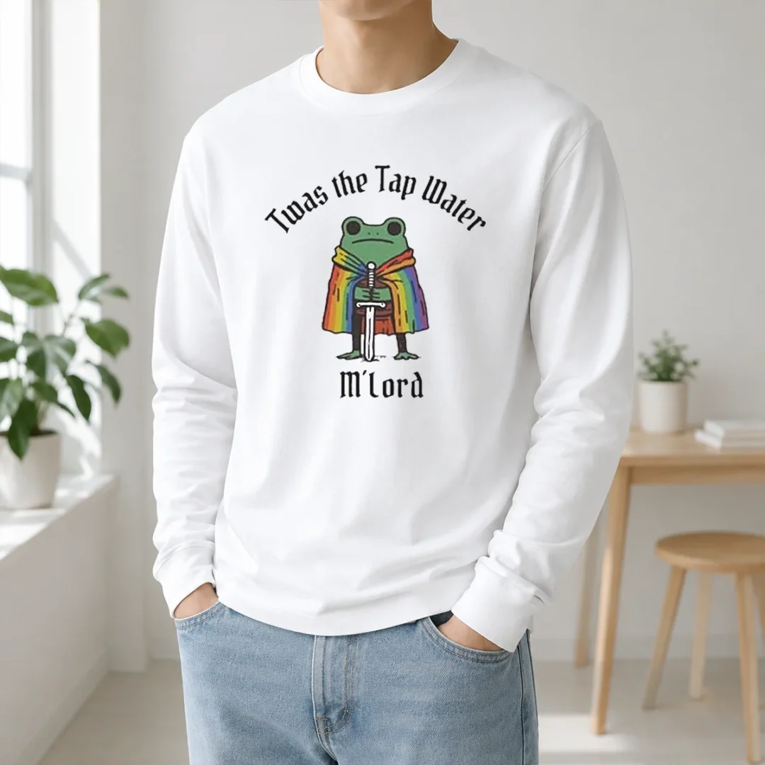 Nice Twas The Tap Water Frog LGBTQ Pride Long Sleeve Shirt Nice Twas The Tap Water Frog LGBTQ Pride Long Sleeve Shirt