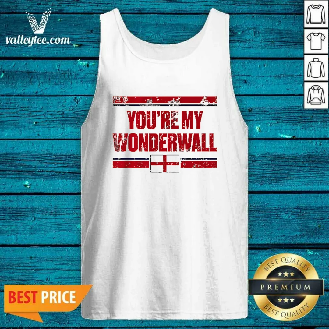 nice-you-re-my-wonderwall-england-flag-oasis-tank-top Nice You'Re My Wonderwall England Flag Oasis Tank Top
