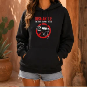 Official Dismantle The Surveillance State Hoodie