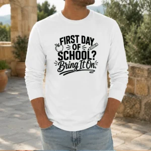 Top First Day Of School Teacher Humor Line Art Long Sleeve Shirt