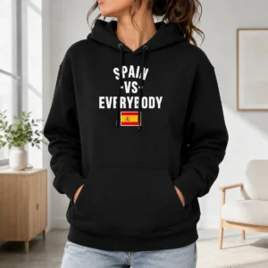 Nice Top Spain Vs Everybody National Soccer Team Spain World Cup 2026 Hoodie