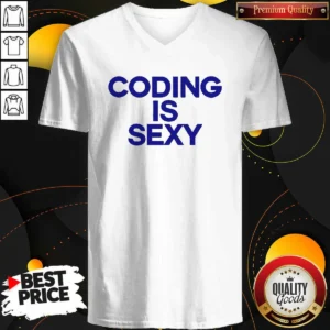 Awesome Coding Is Sexy Text V-Neck Shirt