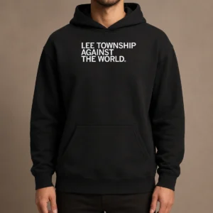 Hot Premium Lee Township Against The World Hoodie