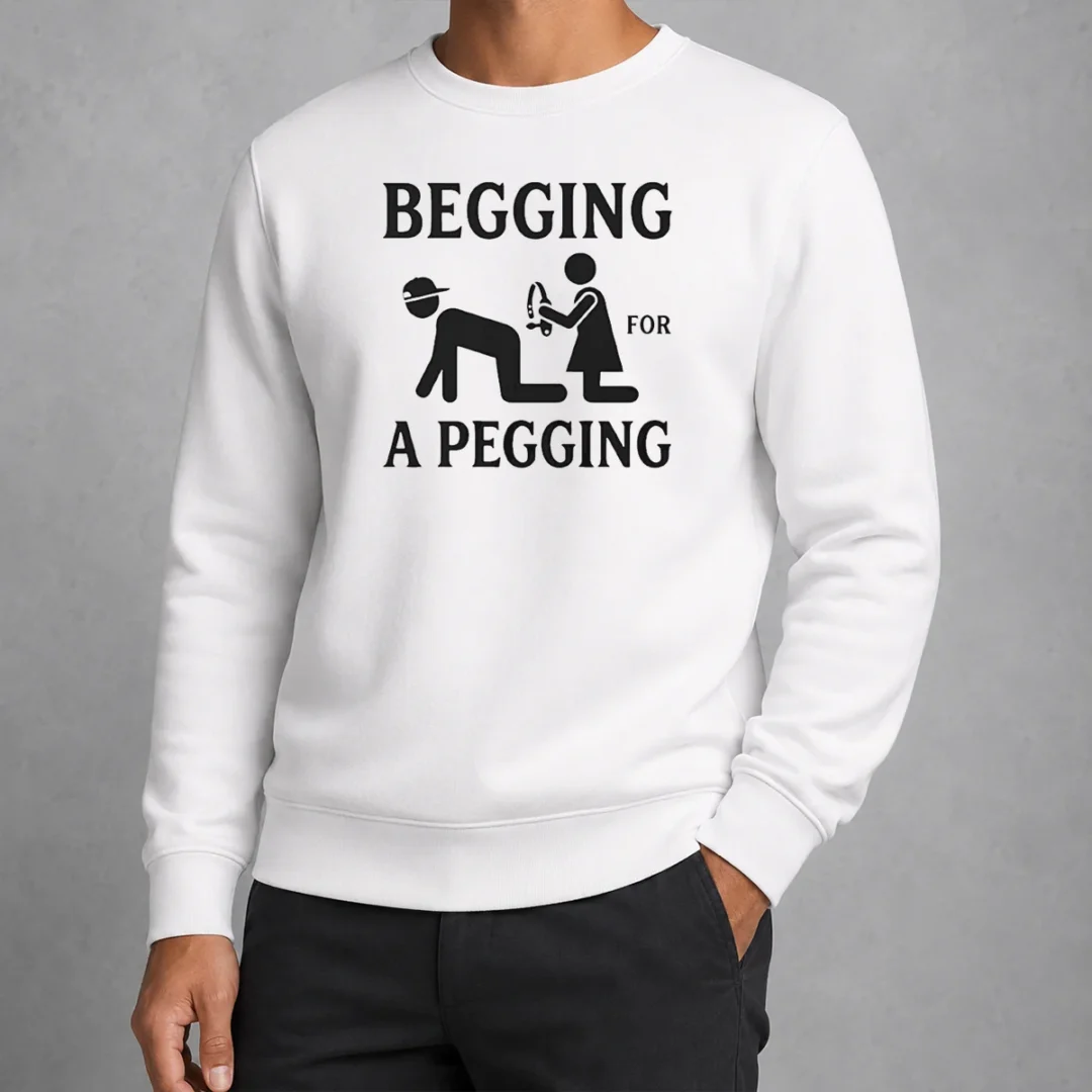official-adult-begging-for-a-pegging-sweater-1 Official Adult Begging For A Pegging Sweater