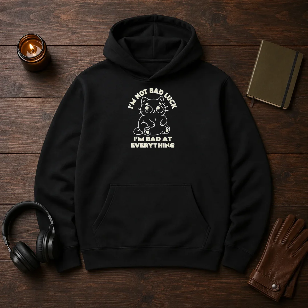 official-black-cat-i-m-not-bad-luck-i-m-bad-at-everything-hoodie-1 Official Black Cat I'M Not Bad Luck I'M Bad At Everything Hoodie