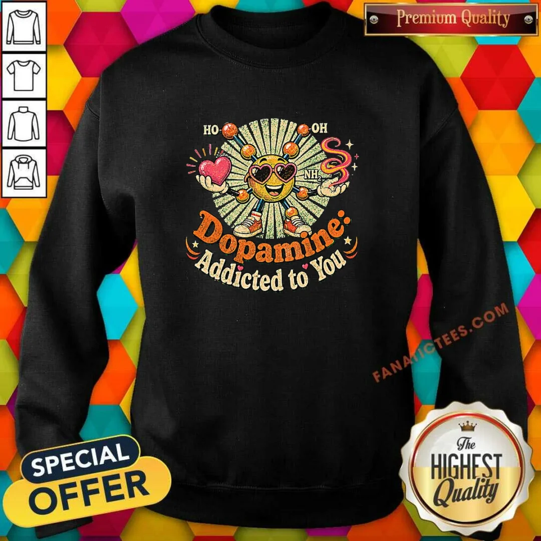 official-dopamine-addicted-to-you-vintage-love-molecule-sweatshirt Official Dopamine Addicted To You Vintage Love Molecule Sweatshirt