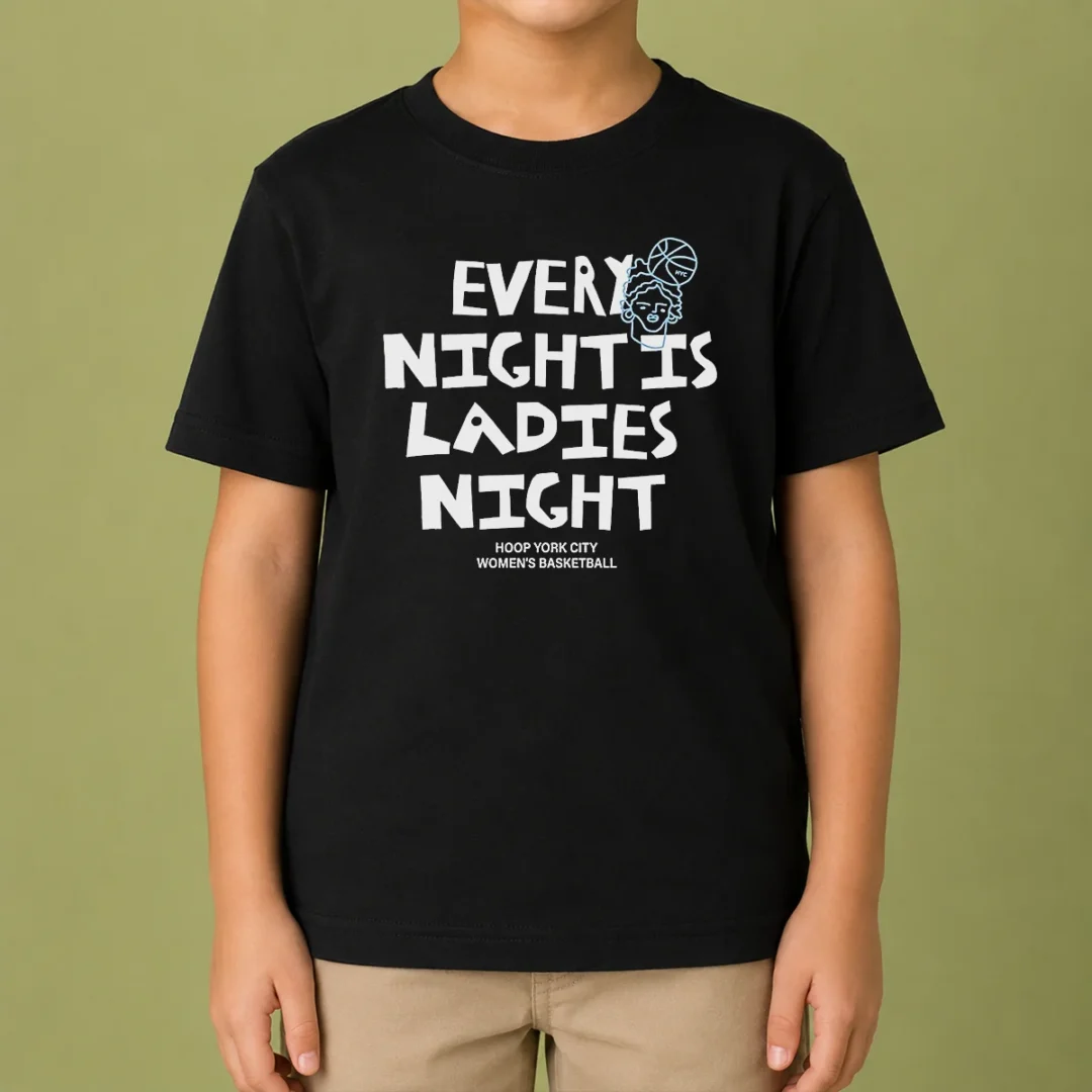 official-funny-every-night-is-ladies-night-hoop-york-city-women-s-basketball-kids-t-shirt Official Funny Every Night Is Ladies Night Hoop York City Women'S Basketball Kids T-Shirt