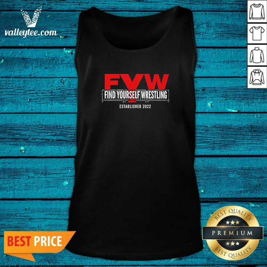official-fyw-find-yourself-wrestling-established-2022-tank-top Official FYW Find Yourself Wrestling Established 2022 tank top in black with bold white text design