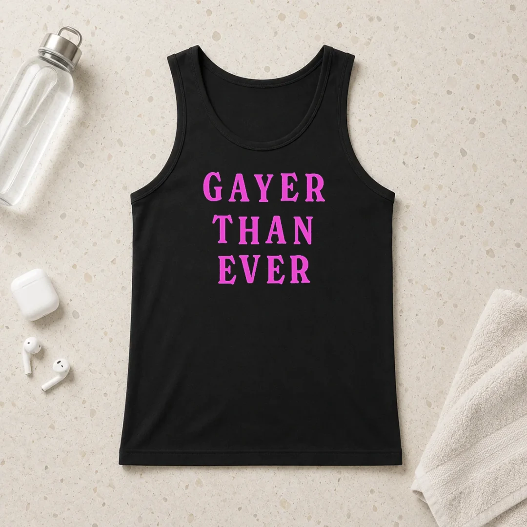 official-gayer-than-ever-tank-top Official Gayer Than Ever Tank Top