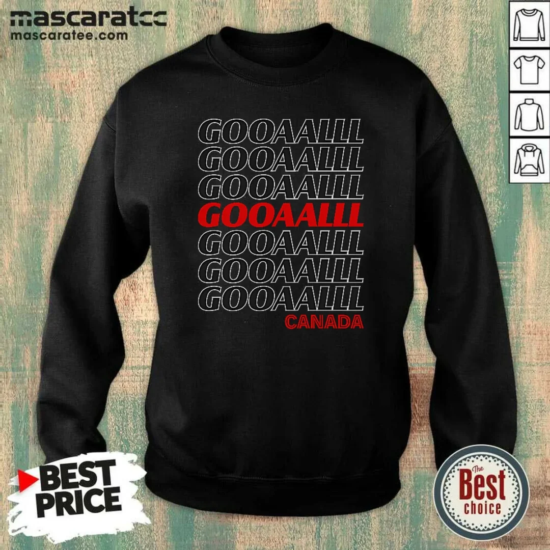 official-gooooalll-canada-soccer-fan-apparel-for-game-day-sweatshirt-sweatshirt-optimized Official Gooooalll Canada Soccer Fan Apparel For Game Day Sweatshirt