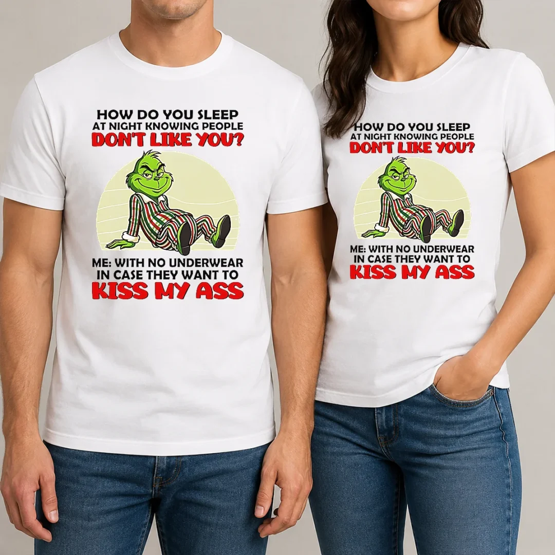 official-grinch-how-do-you-sleep-at-night-knowing-people-dont-like-you-me-with-no-underwear-in-case-t-shirt-1 Official Grinch How Do You Sleep At Night Knowing People Dont Like You Me With No Underwear In Case