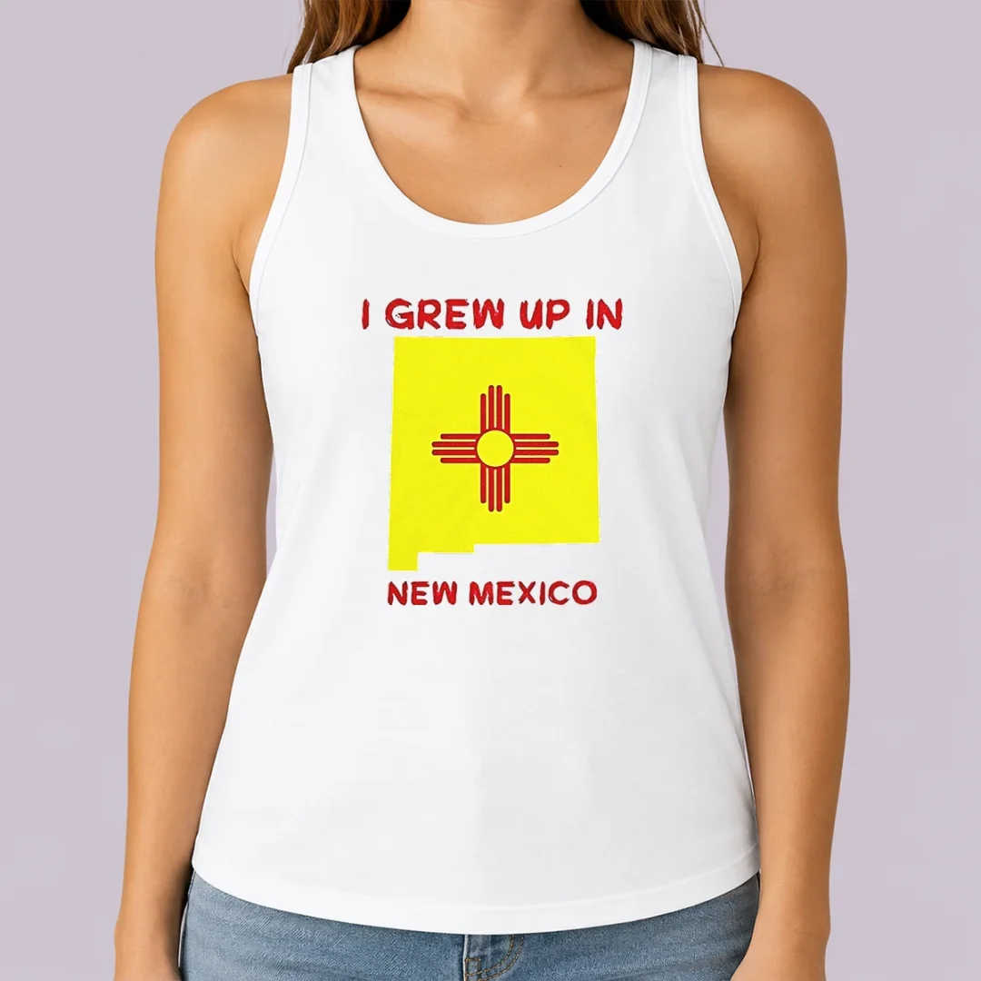 official-i-grew-up-in-new-mexico-tank-top Official I Grew Up In New Mexico Tank Top