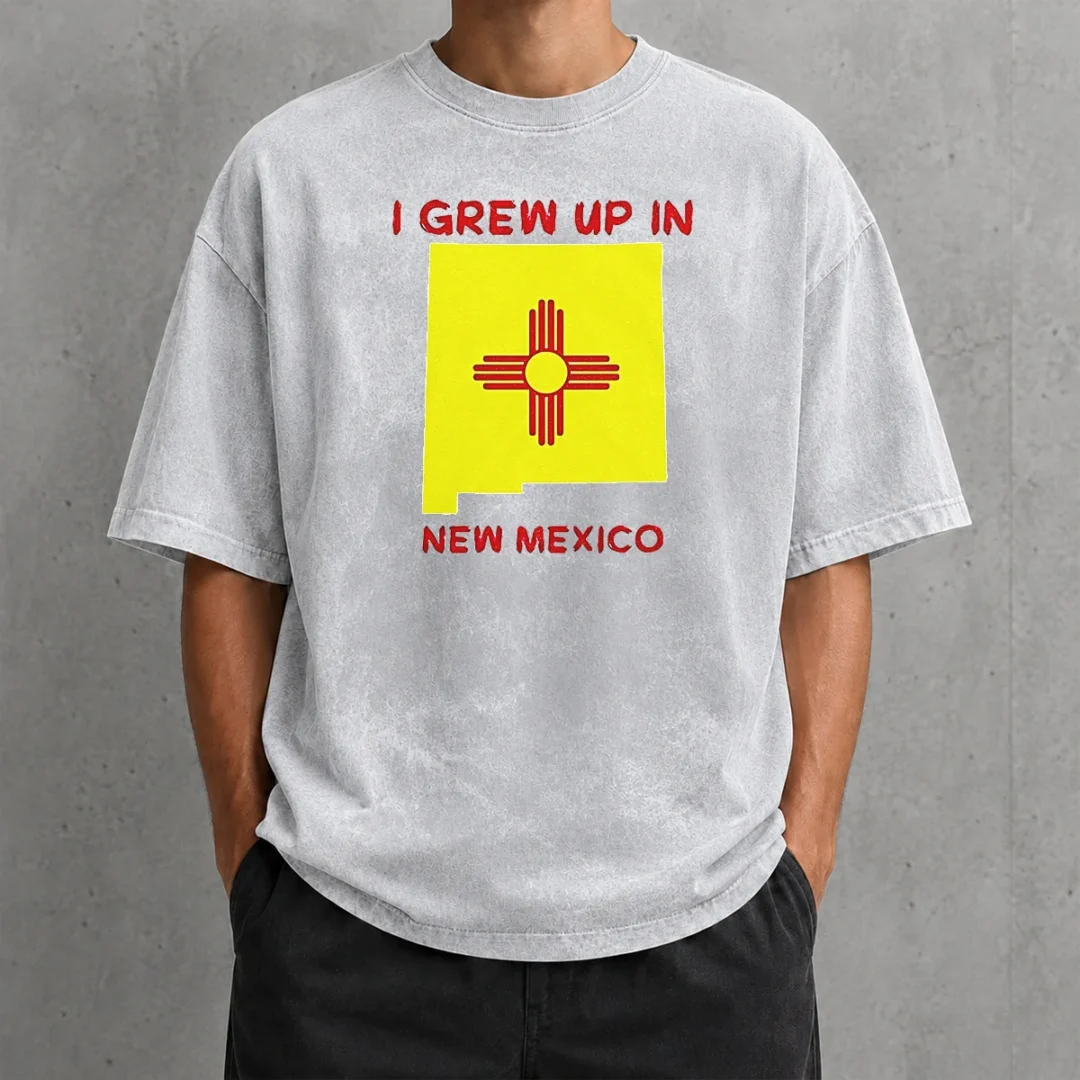 official-i-grew-up-in-new-mexico-washed-t-shirt Official I Grew Up In New Mexico Washed T-Shirt